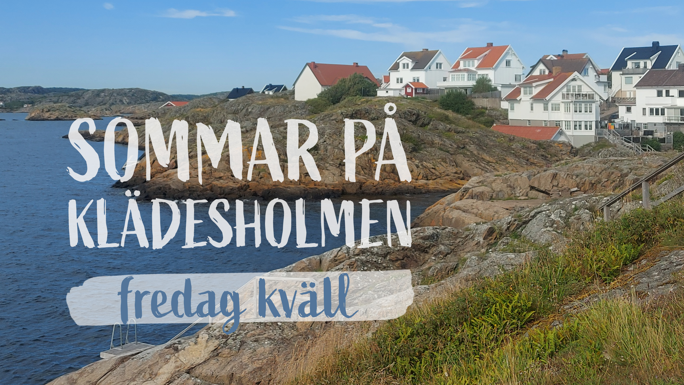 Fredag kväll 24 juli | Sommar på Klädesholmen 2026