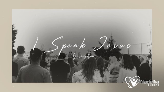 I SPEAK JESUS - Jerusalem