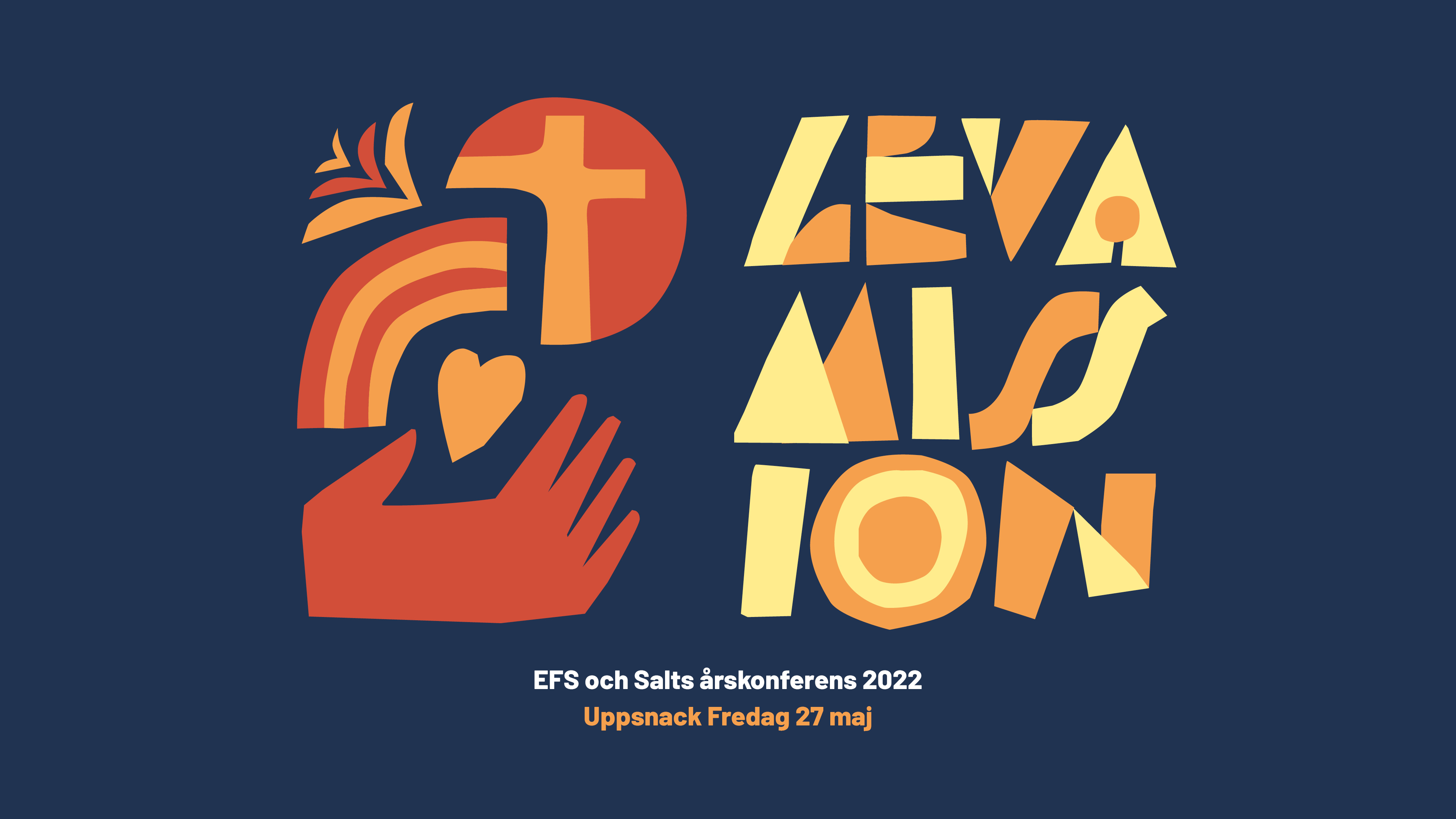 Uppsnack Fredag | EFS och Salts Årskonferens 22