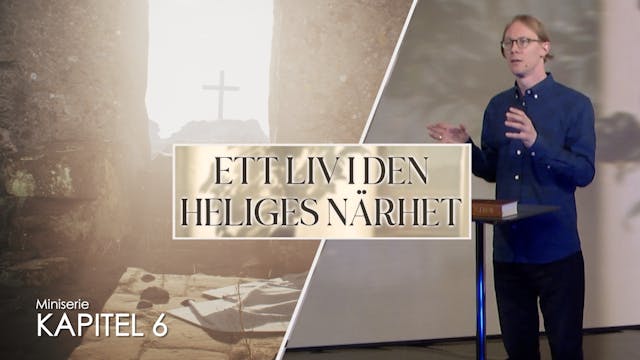 Nåden och lydnaden | Kapitel 6 | Ett ...