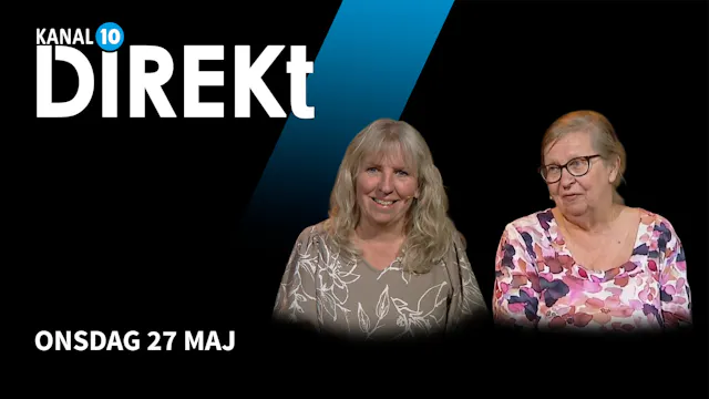 Onsdag 27 maj | Kanal 10 Direkt