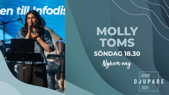Molly Toms | Kvällsmöte 15 juni | Nyh...