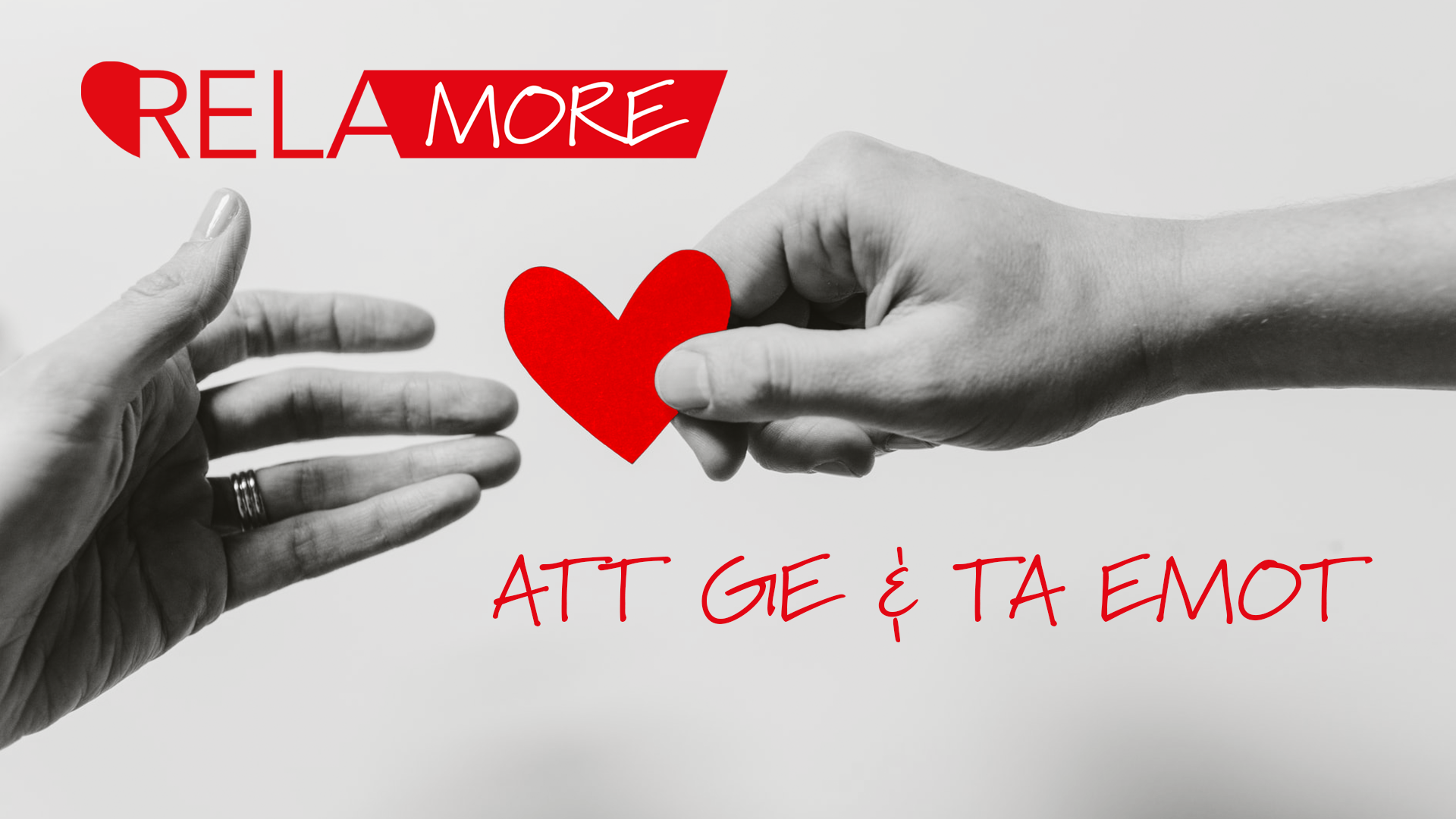 Att ge och ta emot | Relamore