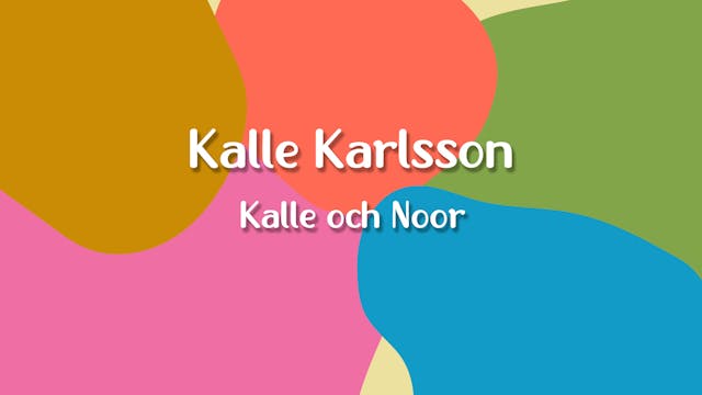 Kalle och Noor | Avsnitt 4 | Kalle Ka...