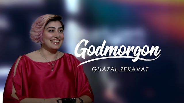 Ghazal Zekavat | Godmorgon