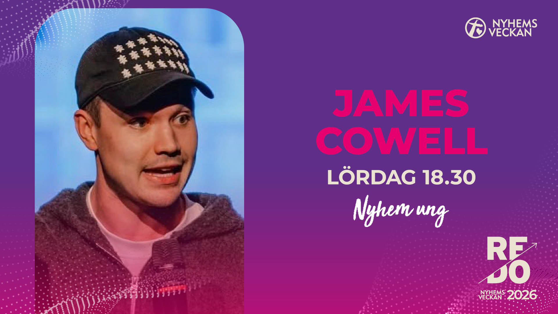 Kvällsmöte med James Cowell | Lördag 18.30 | Nyhemsveckan 2026