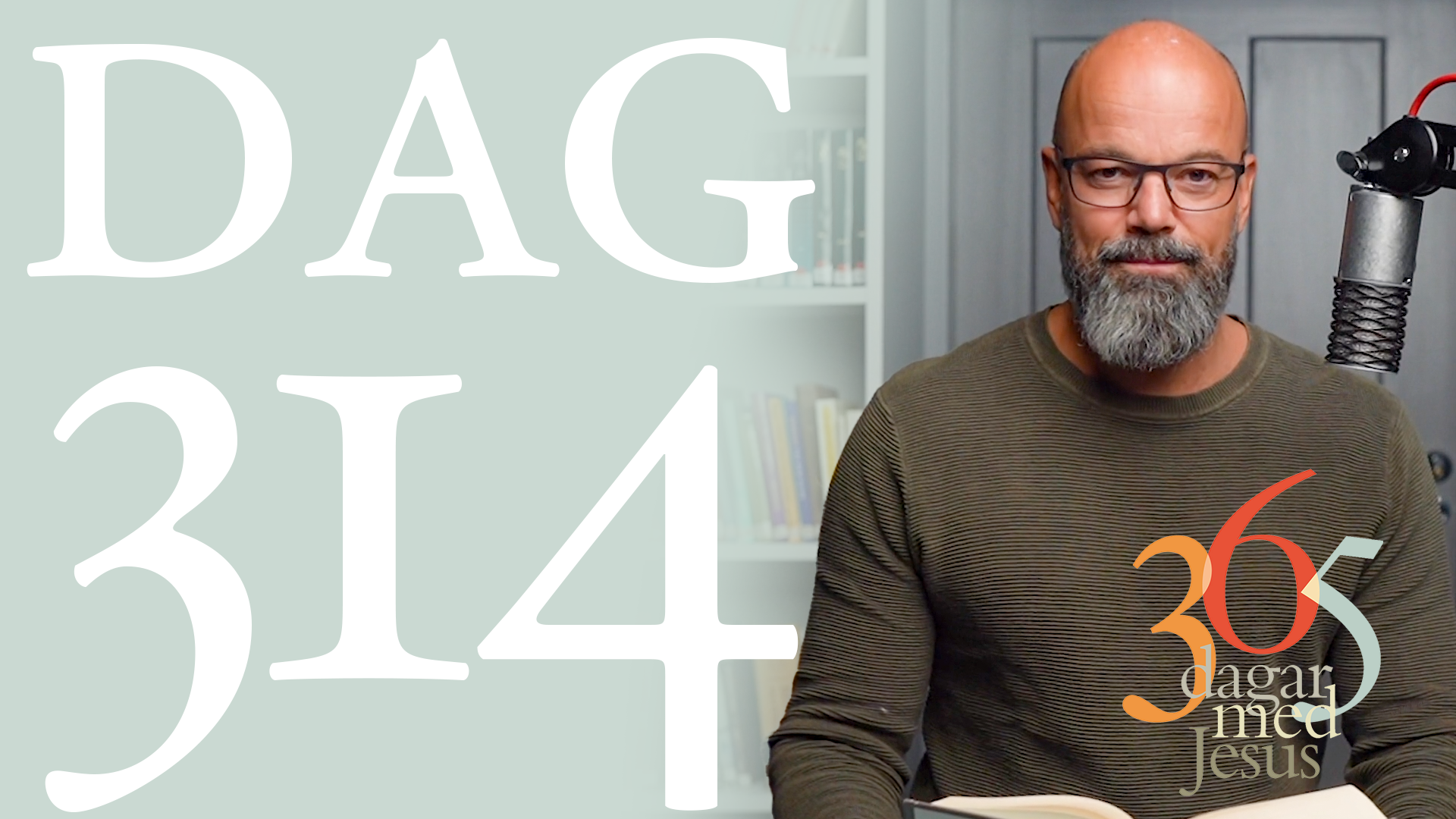 Dag 314: Frågan som följer varje människa | 365 dagar med Jesus