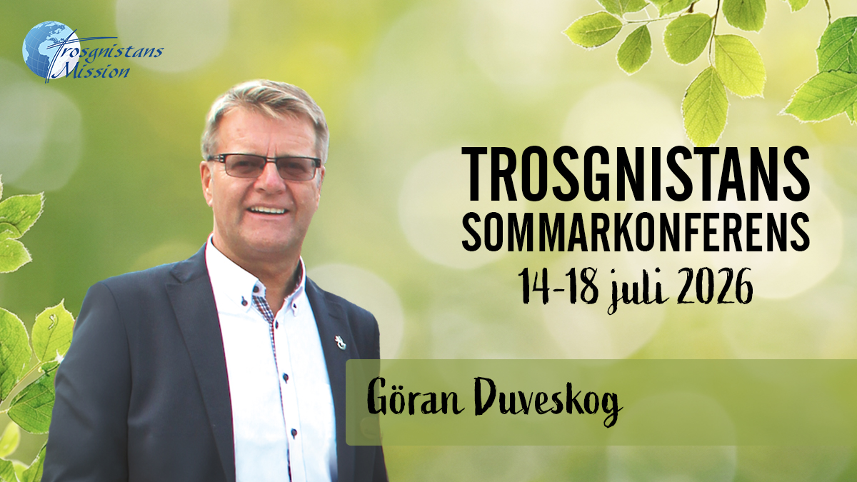 Kvällsmöte med Göran Duveskog | Fredag 19.00 | Trosgnistans sommarkonferens