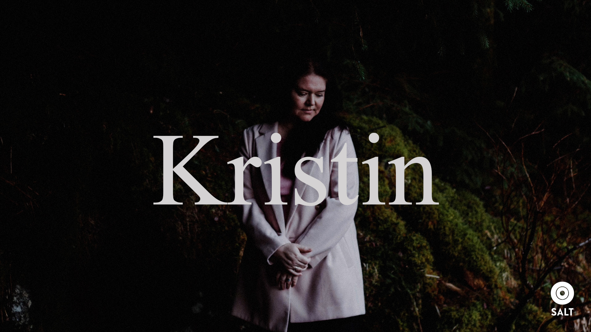 Fortellinger - Kristin | SALT