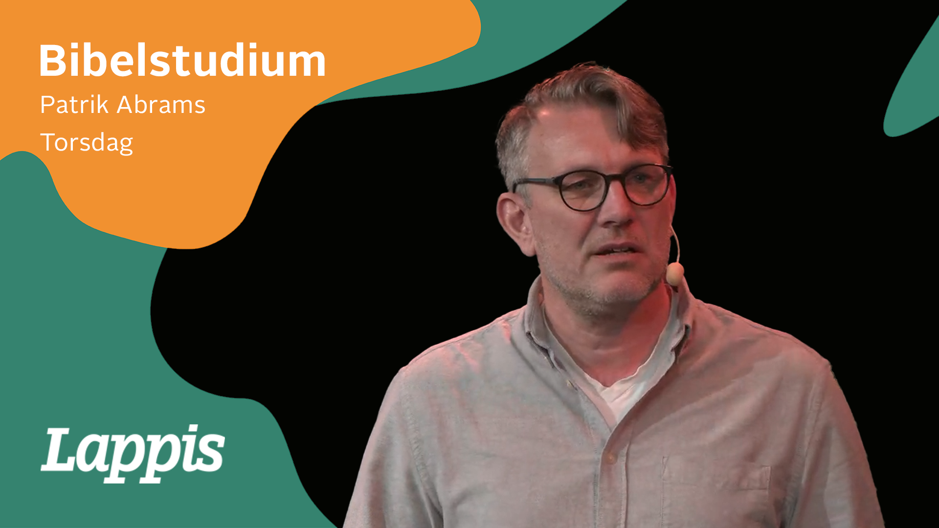 Bibelstudium 4 juli | Lappis 2024