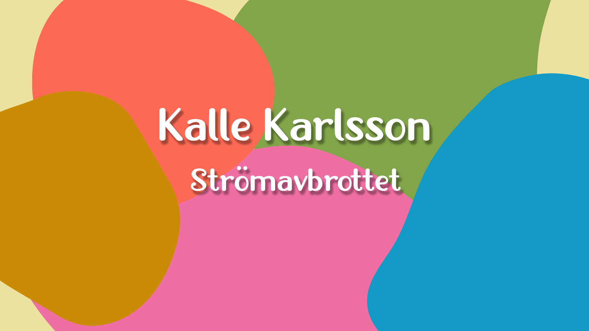 Strömavbrottet | Avsnitt 9 | Kalle Karlsson