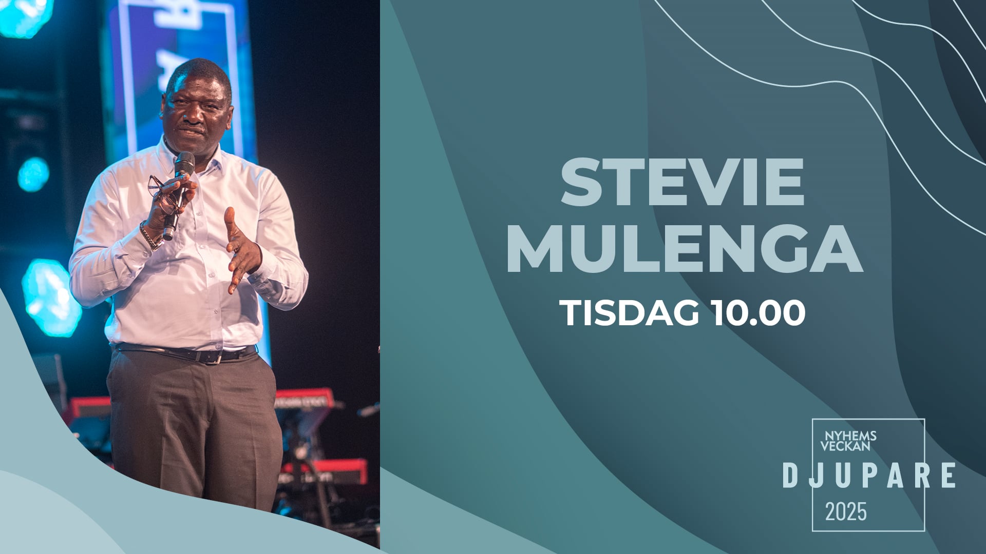 Stevie Mulenga | Förmiddagsmöte 17 juni | Nyhemsveckan