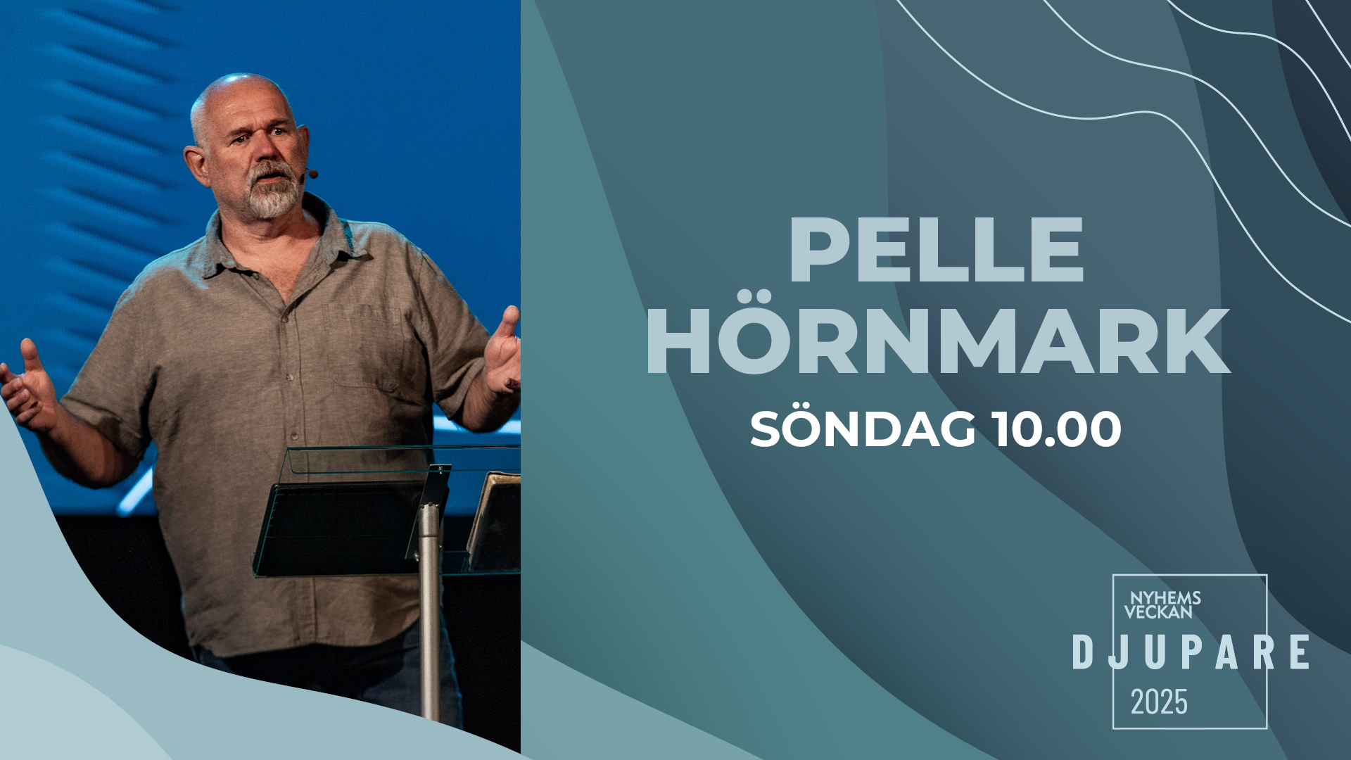 Pelle Hörnmark | Avslutningsgudstjänst 22 juni | Nyhemsveckan