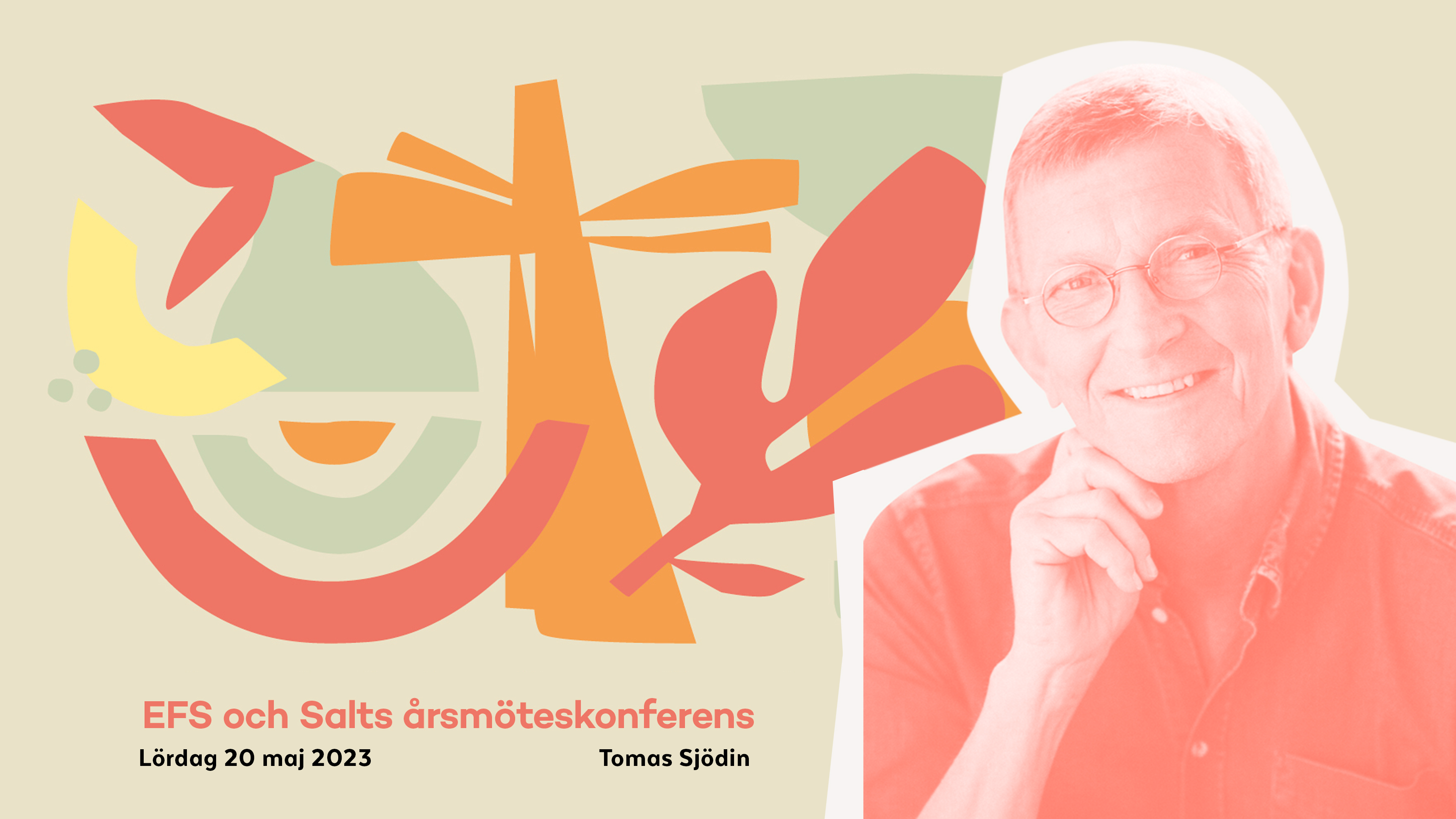 Tomas Sjödin | EFS och Salts Årsmöteskonferens -23