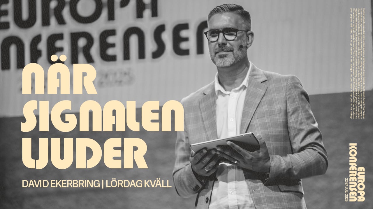 David Ekerbring | Kvällsmöte lördag | Europakonferensen 2025