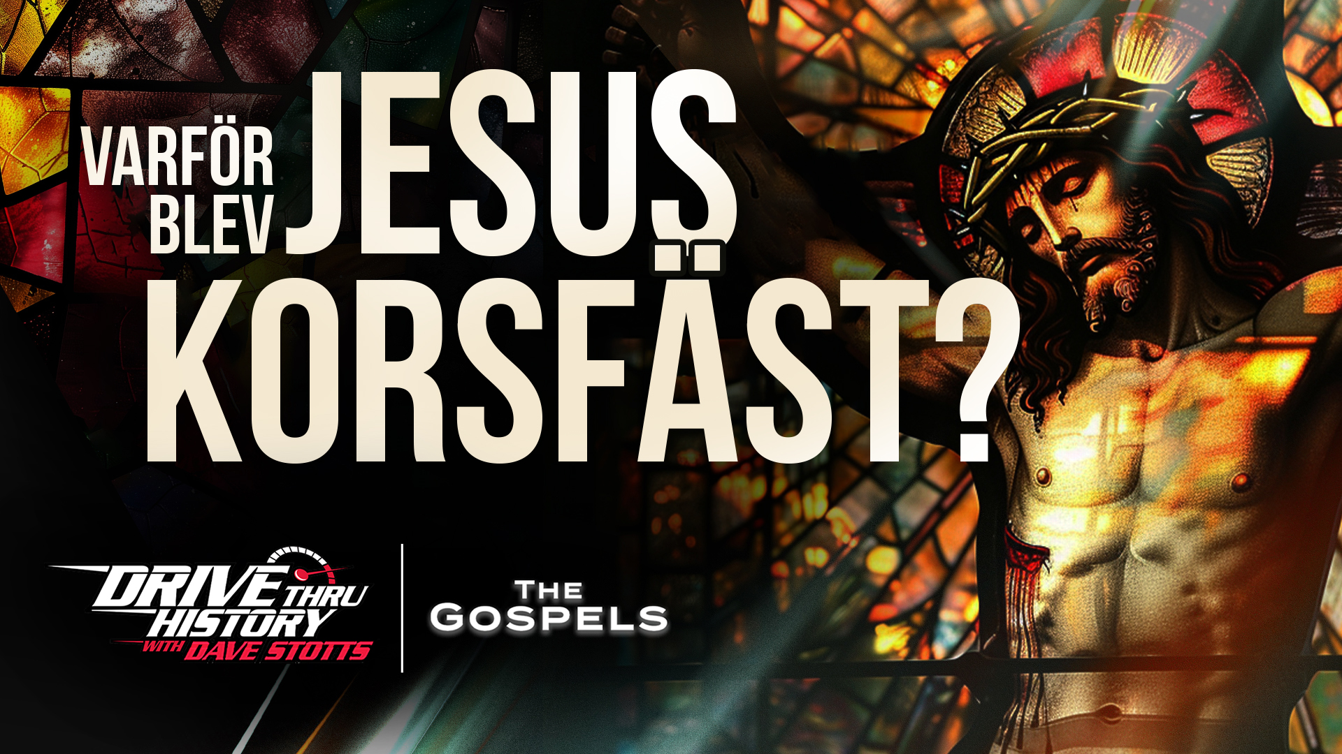 Jesus blir korsfäst  | Drive Thru History