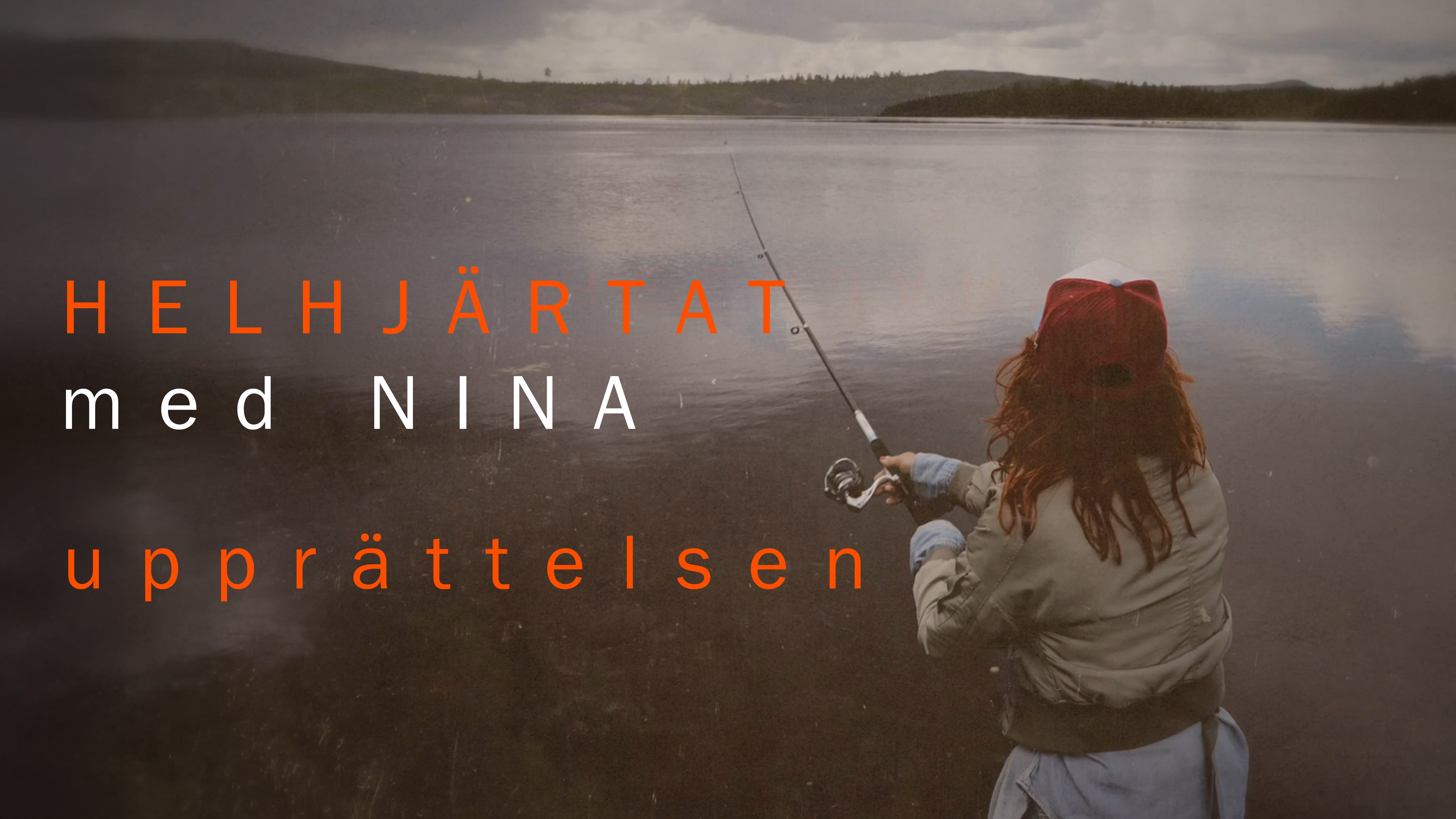 Upprättelsen | Avsnitt 5 | Helhjärtat med Nina