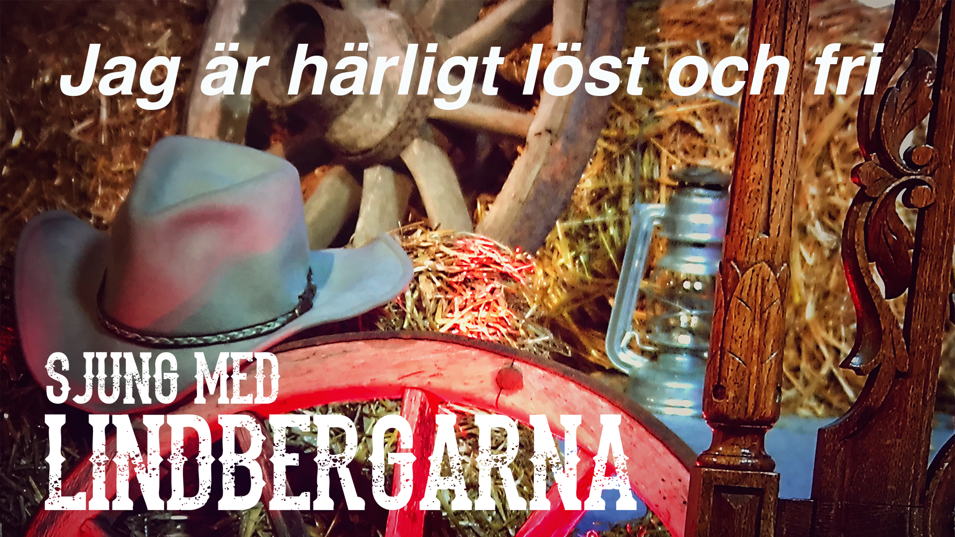 Jag är härligt löst och fri | Sjung med Lindbergarna