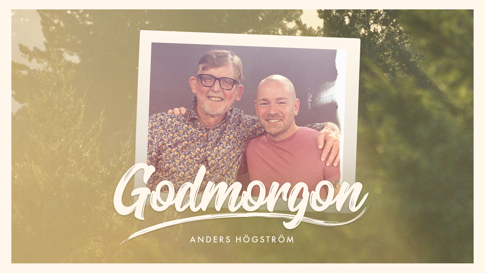 Anders Högström | Godmorgon