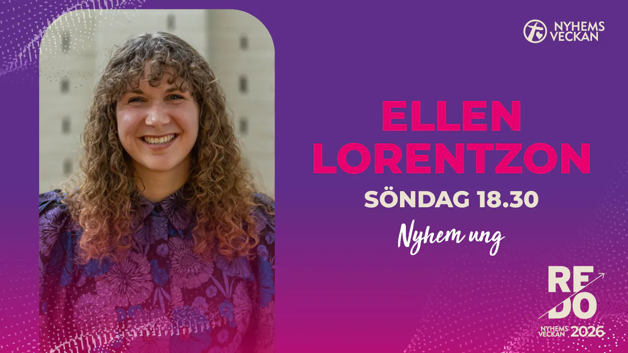 Kvällsmöte med Ellen Lorentzon | Söndag 18.30 | Nyhemsveckan 2026