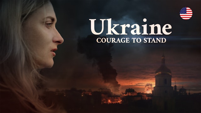 Ukraine - Courage to Stand | Billy Graham TV