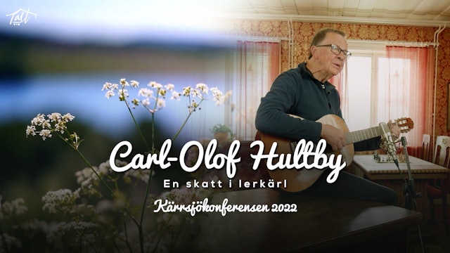Bibelstudium med Carl-Olof Hultby | Kärrsjökonferensen 2022