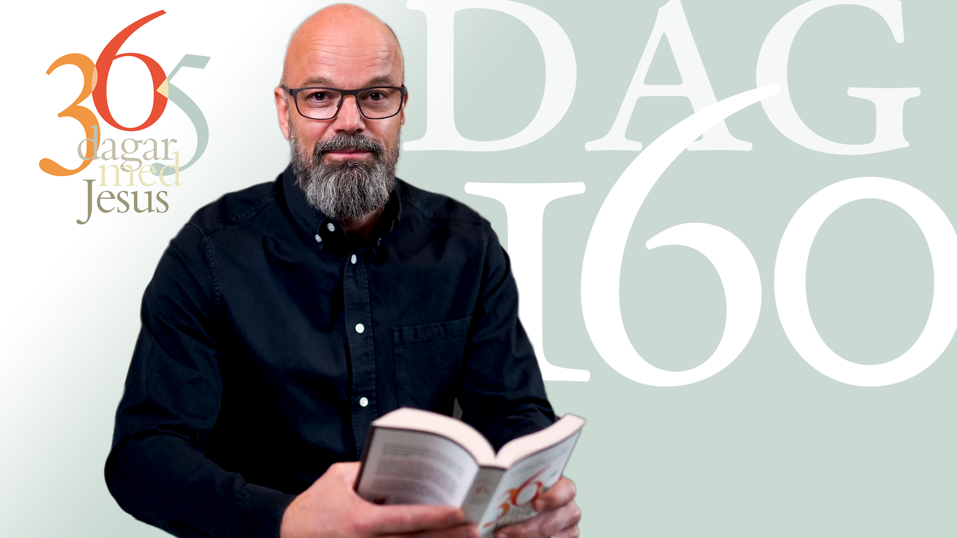 Dag 160: Vem Kan Tala Om Jesus? | 365 Dagar Med Jesus - 365 Dagar Med ...