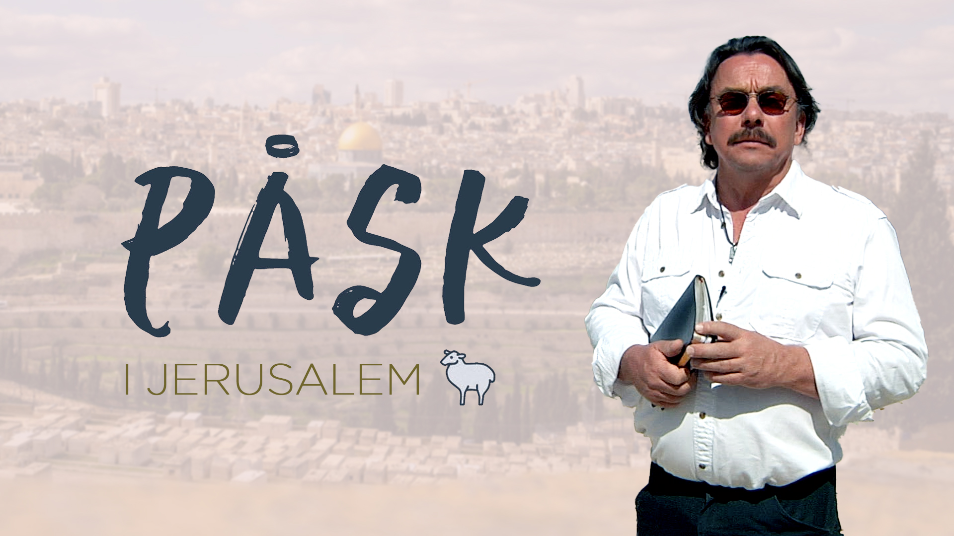 Påsk i Jerusalem