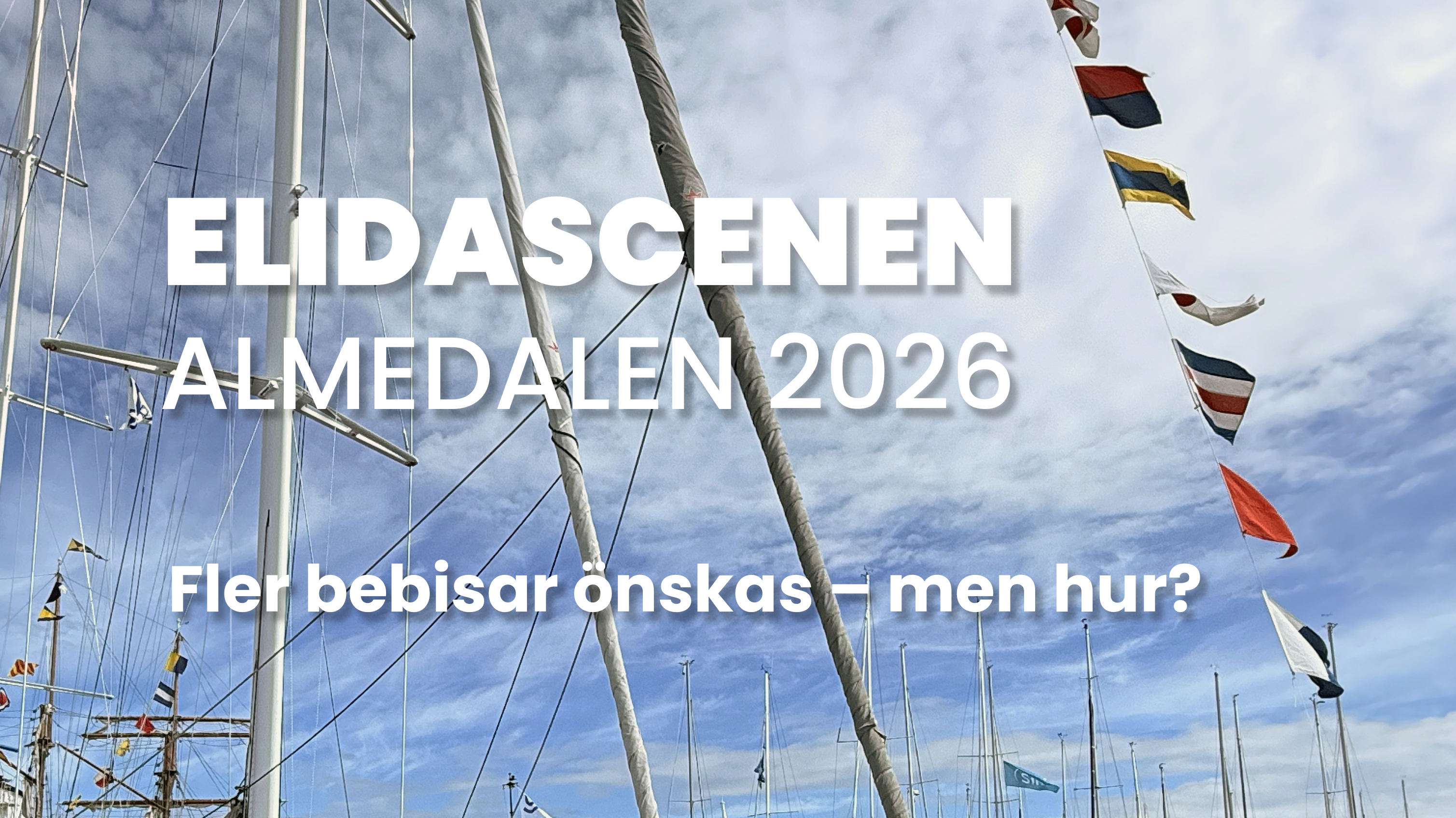 Fler bebisar önskas – men hur? | Elidascenen Almedalen 2026