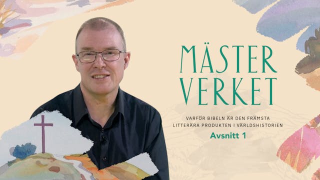 Den heliga skrift | Mästerverket