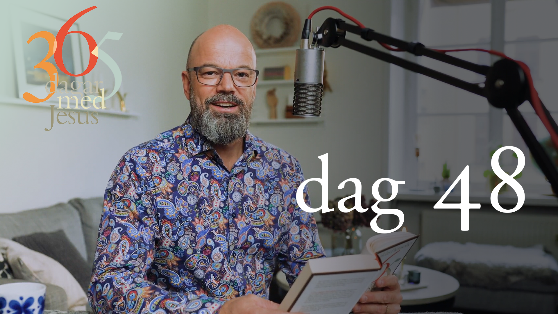 Dag 48: Glädjen | 365 dagar med Jesus