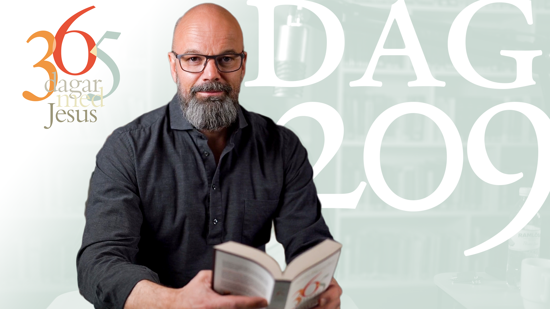 Dag 209: WWJD | 365 dagar med Jesus