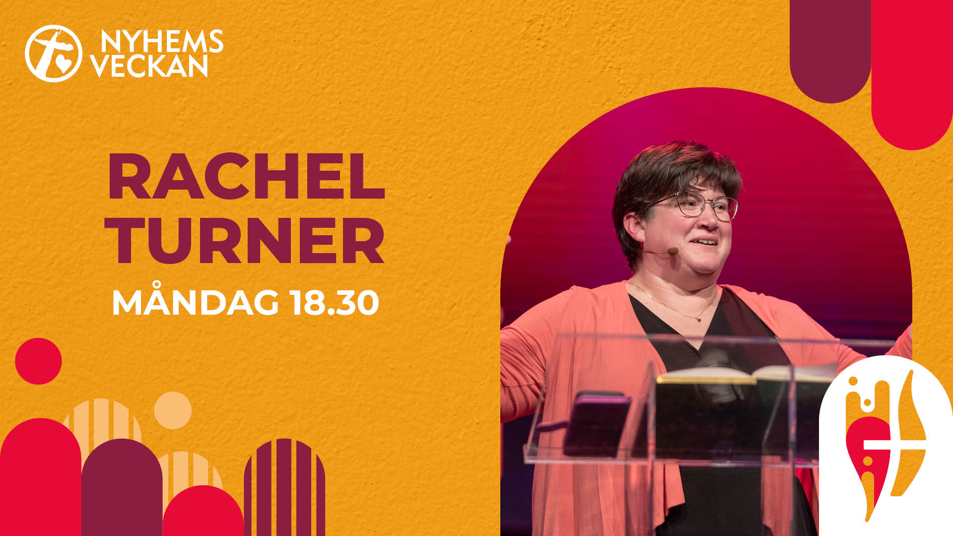 Kvällsmöte 17 juni - Rachel Turner | Nyhemsveckan 2024