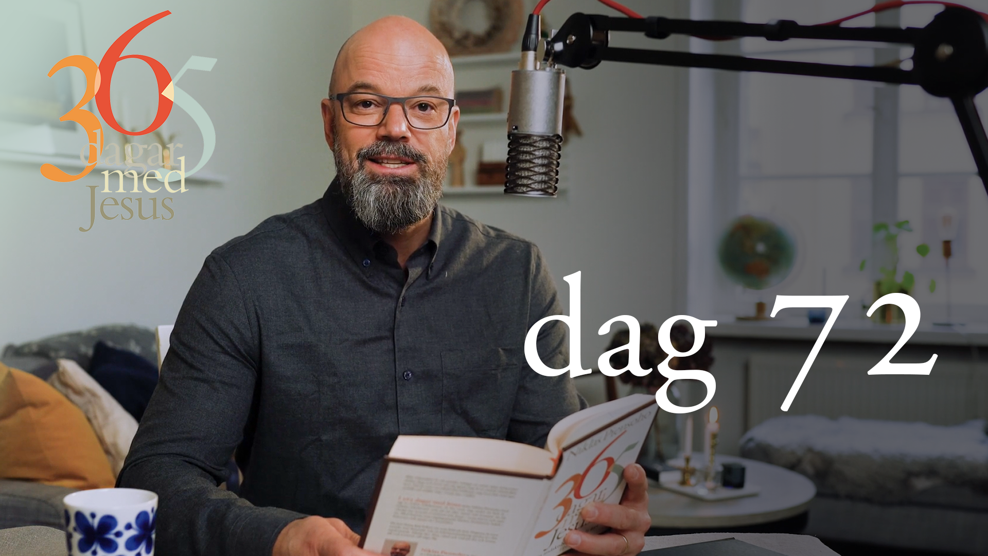 Dag 72: Tills han hittar det | 365 dagar med Jesus