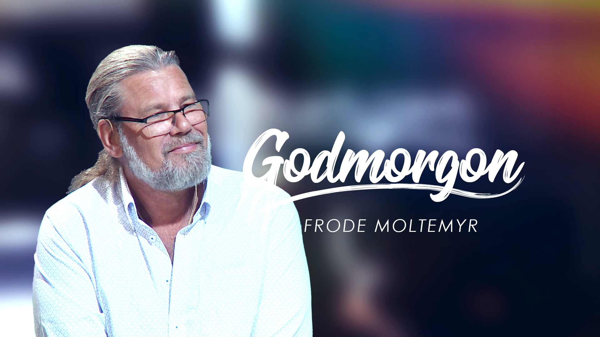 Frode Moltemyr | Godmorgon 