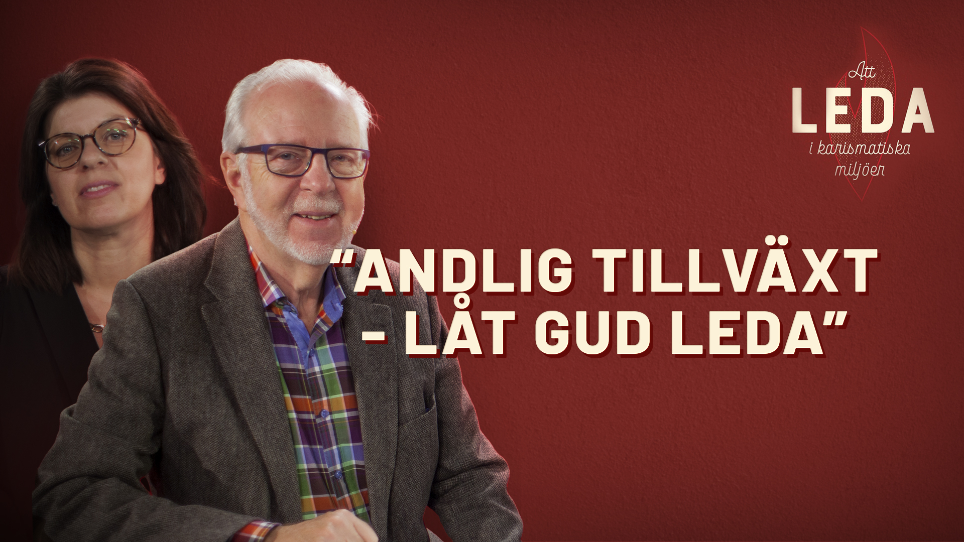Andlig tillväxt - låt Gud leda! | Att leda i karismatiska miljöer