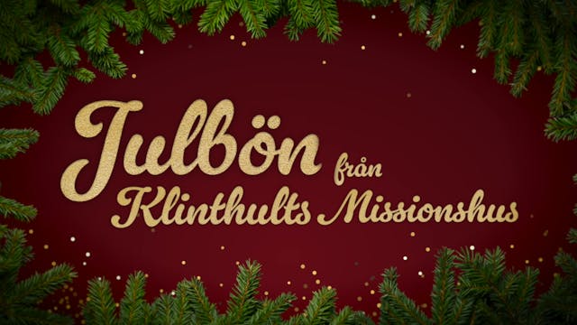Julbön från Klinthults Missionshus