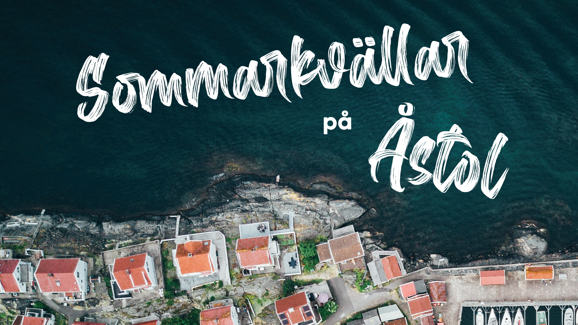 Sommarkvällar på Åstol