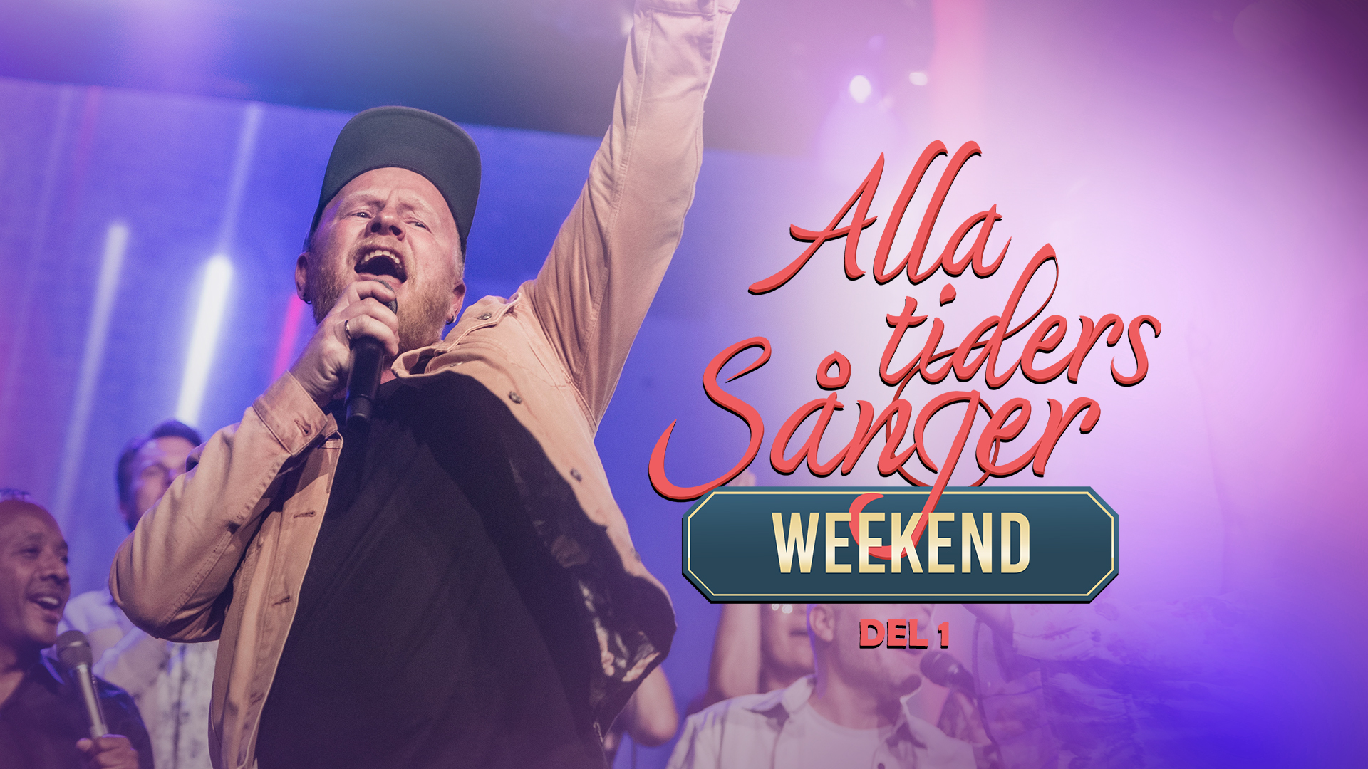 Alla Tiders Sånger Weekend - Del 1