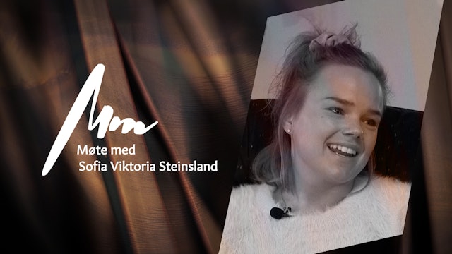 Filakrs | Møte Med- Sofia Viktoria Steinsland