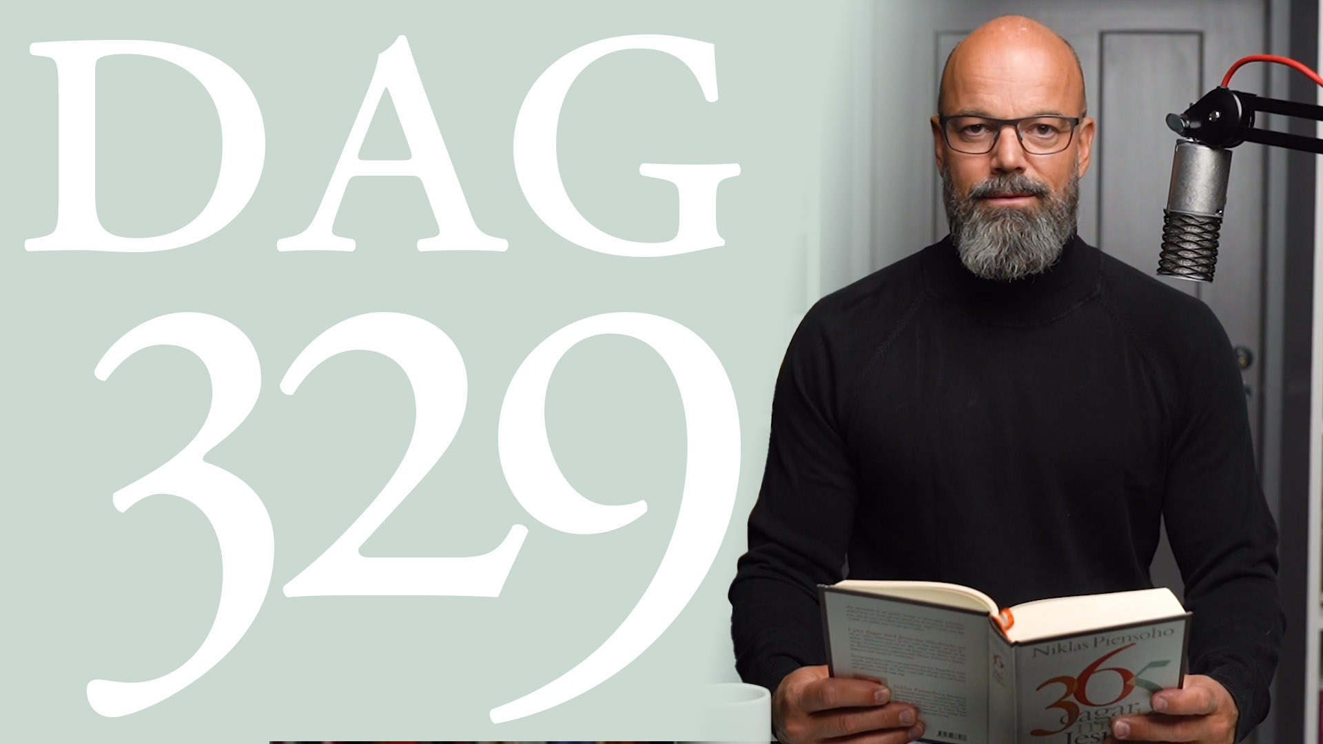Dag 329: Som luften vi andas | 365 dagar med Jesus