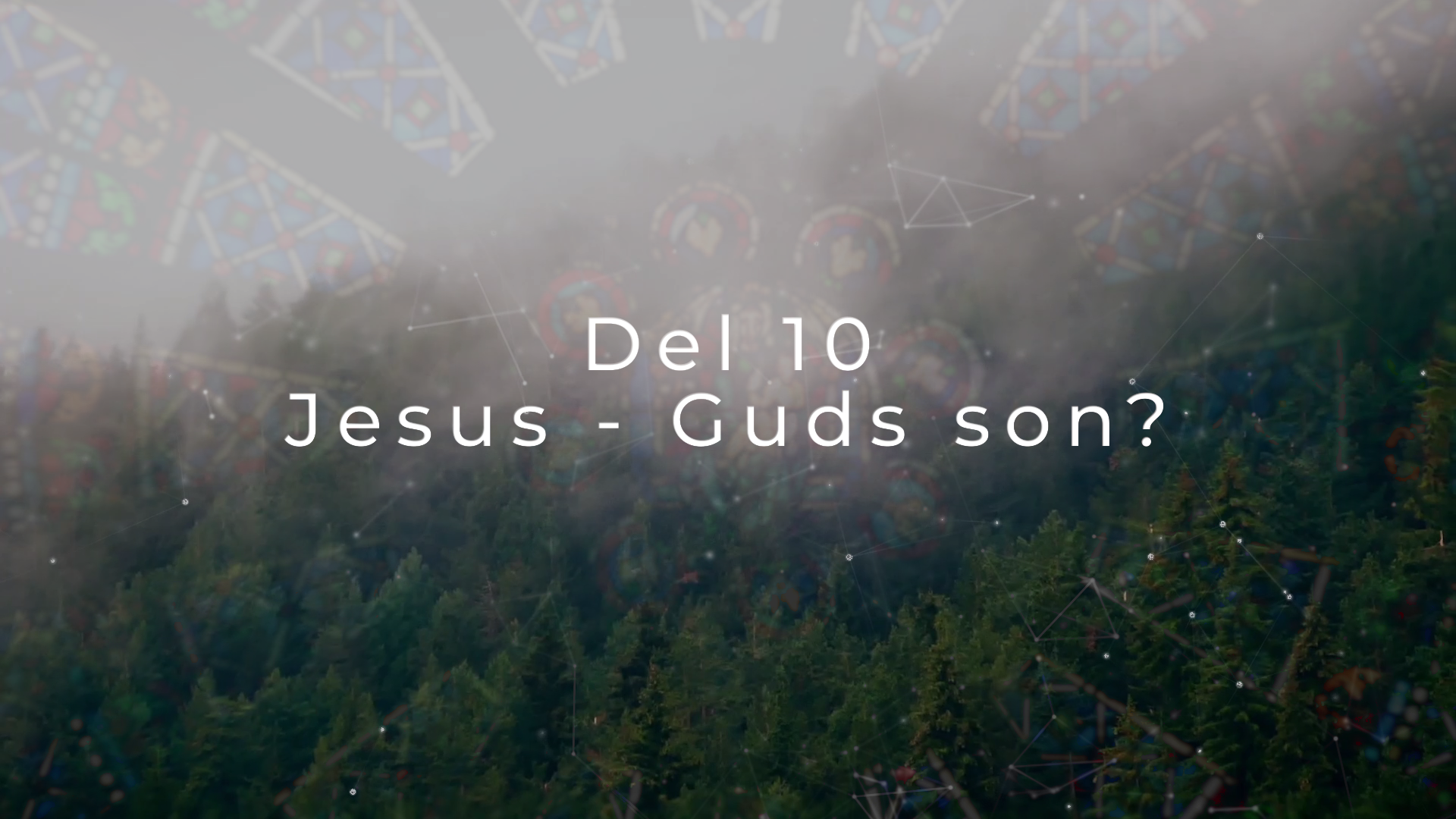 Del 10 | Vad är det vi tror på?