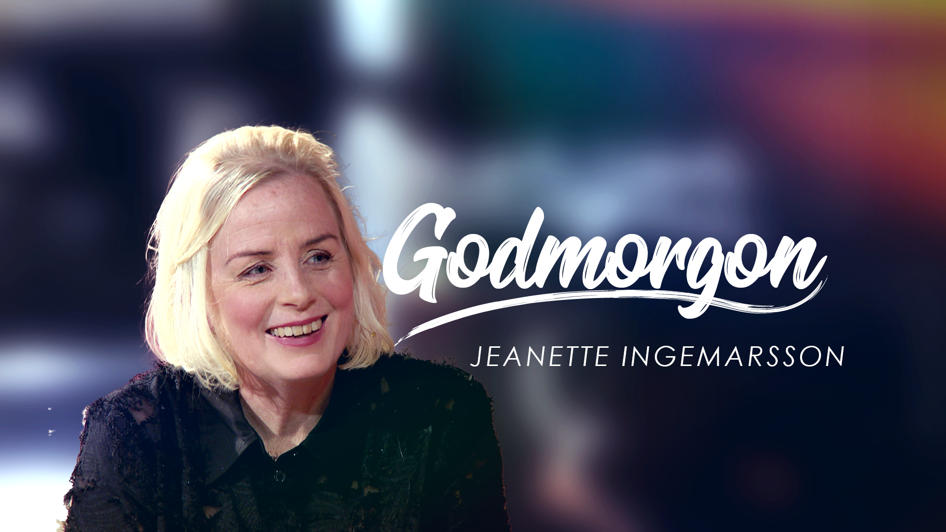 Jeanette Ingemarsson | Godmorgon 