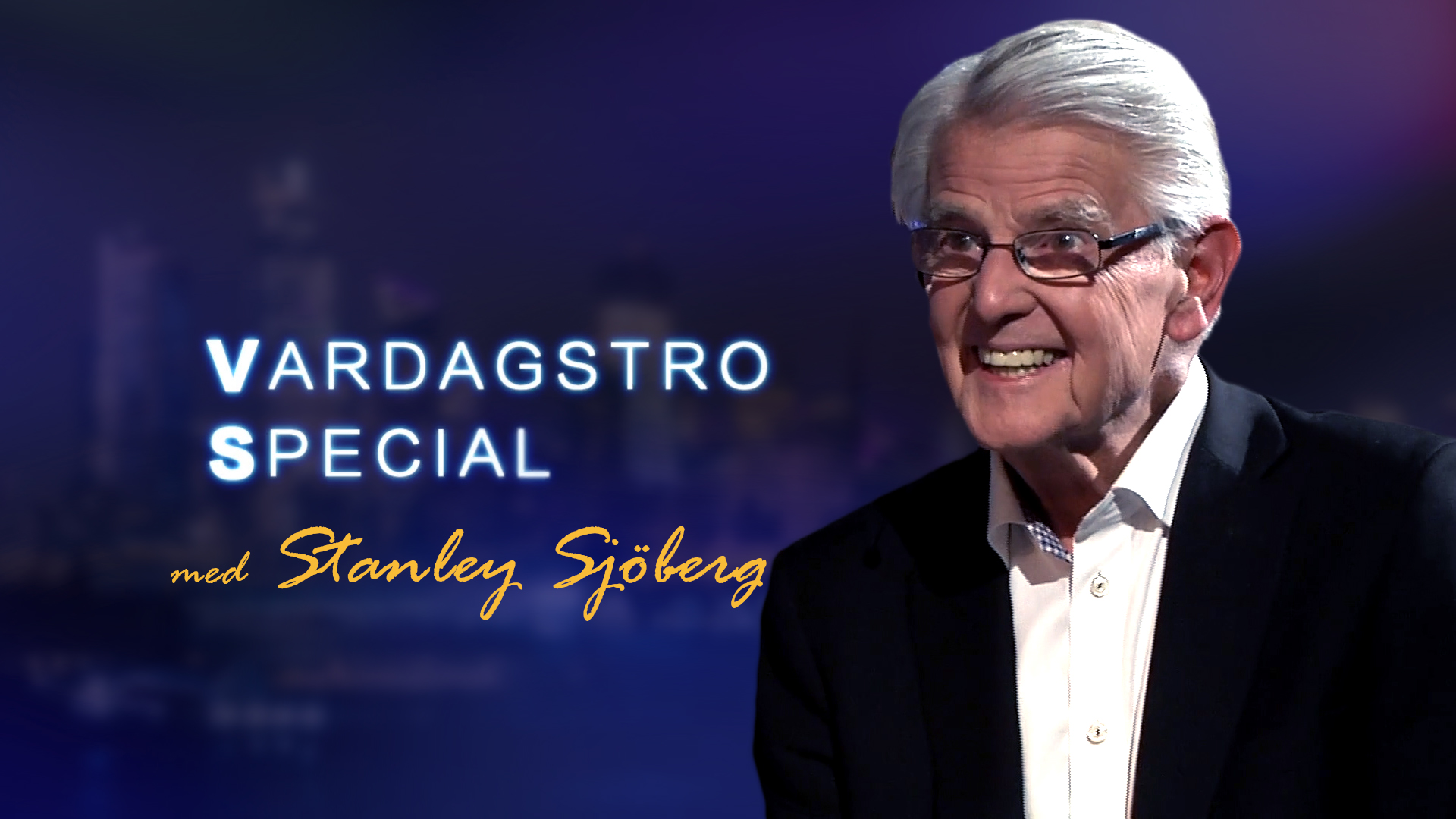 Stanley Sjöberg | Vardagstro Special