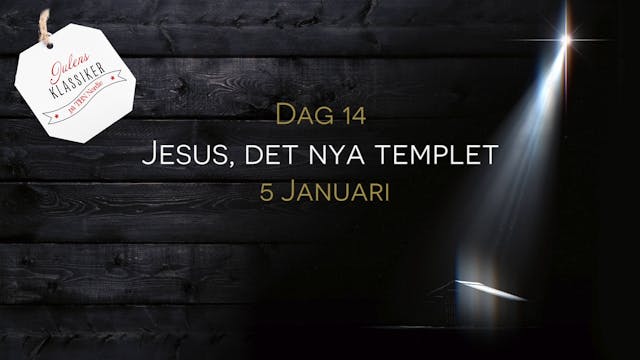 5 januari | 15 dagar med julens budskap