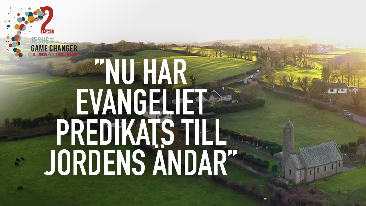 Sankt Patrick och Irland | Jesus the game changer