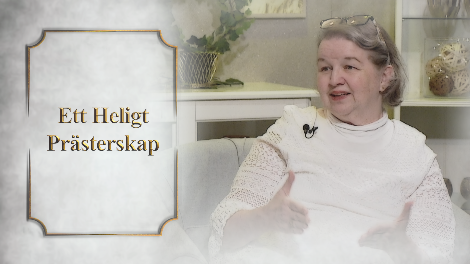 Att välja sanningen Del 11 av 18 | Ett heligt prästerskap