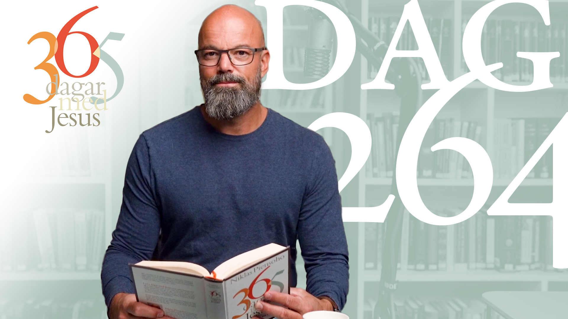 Dag 264: Sätt dig ner | 365 dagar med Jesus