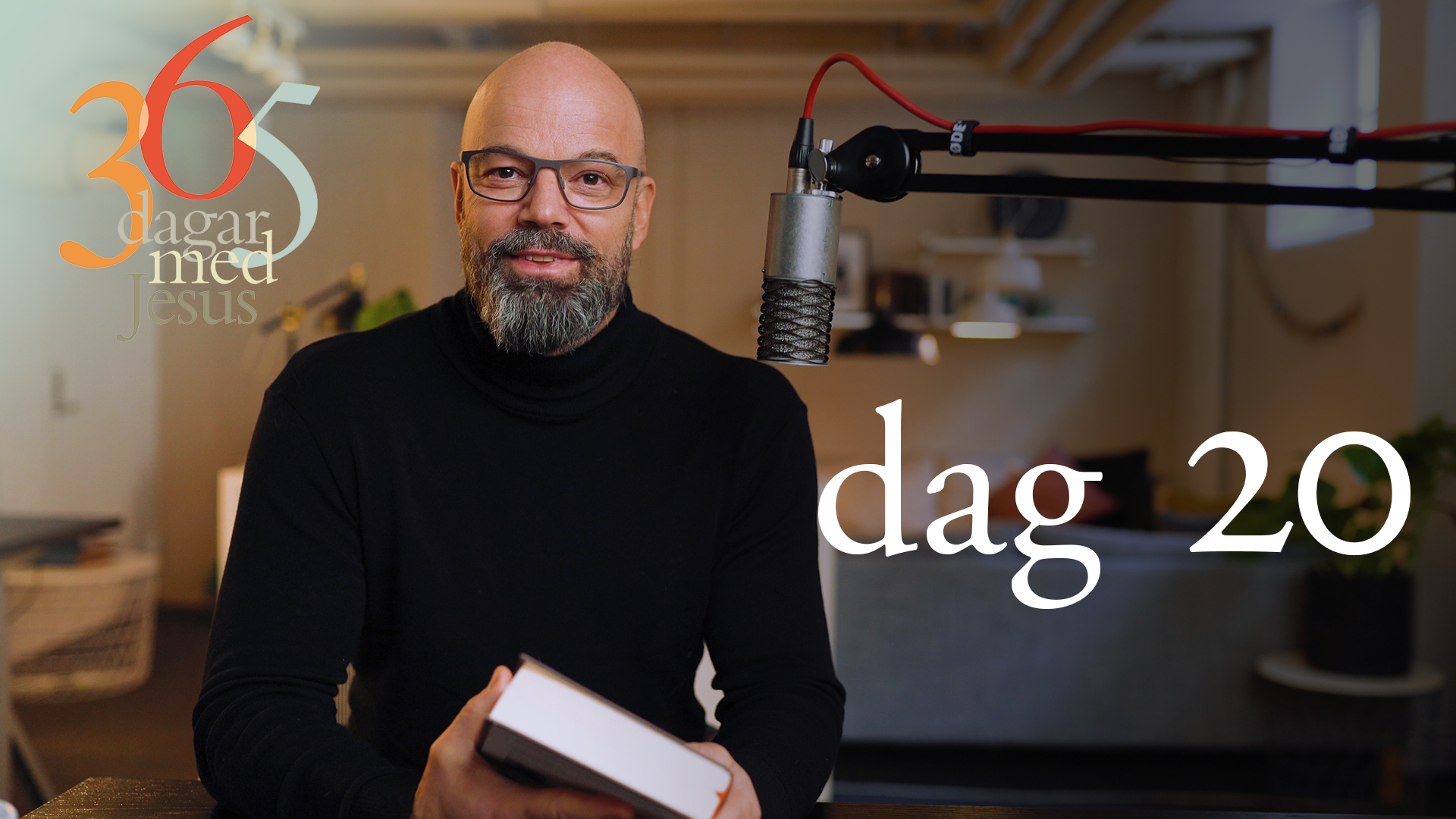 Dag 20:  Preexistens | 365 dagar med Jesus