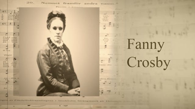 Fanny Crosby | Säsong 2 | Avsnitt 3 |...